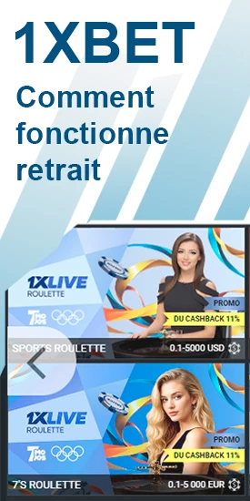 comment fonctionne retrait 1xbet